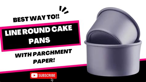 How To Line A Round Cake Pan With Parchment Paper Perfectly Youtube