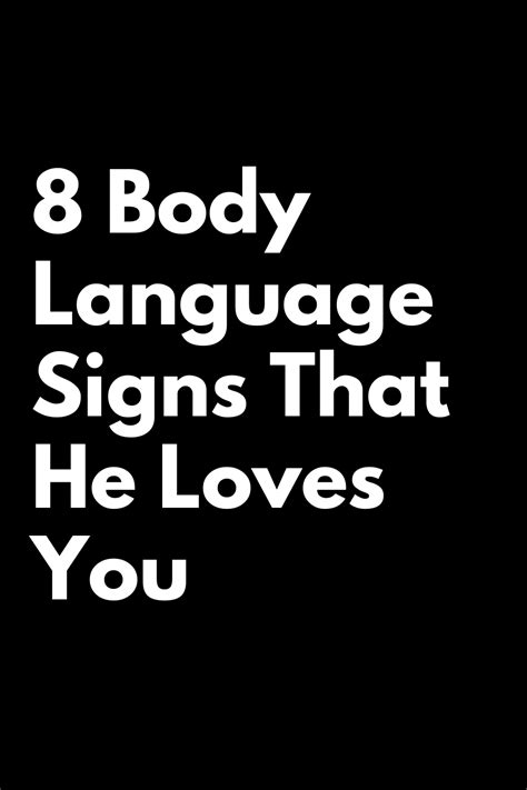 8 Body Language Signs That He Loves You | zodiac Signs