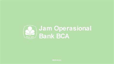 Bank Bca Buka Jam Homecare24