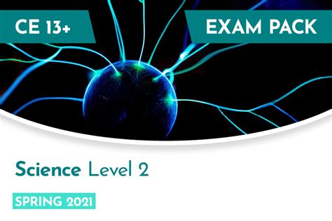 Science CE 13 Level 2 Exams Pack Spring 2021 ISEB Shop