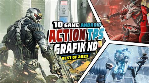 10 Game Android Action TPS Terbaik Grafik HD Online Offline YouTube