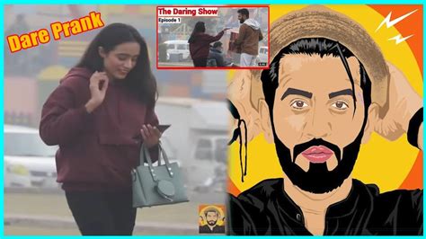 Girl Insta Revealed During Prank Haris Awan The Daring Show Youtube