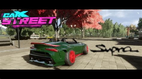 Carx Street New Update Gameplay Carx Street Mk Supra Gameplay