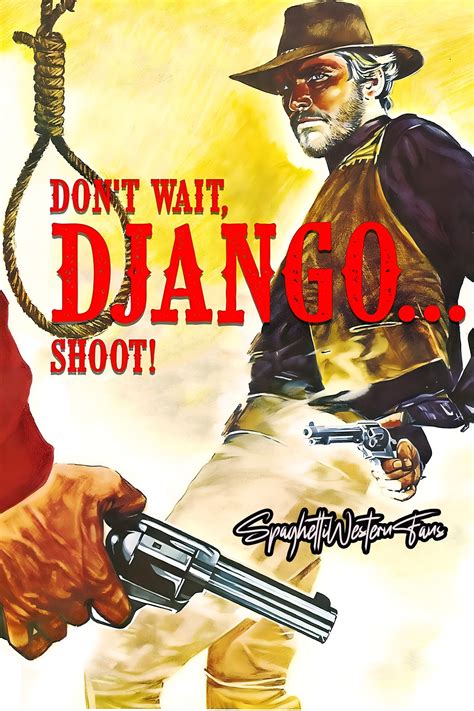 Spaghetti Western Fans - Spaghetti Western Poster ''English" Don't Wait