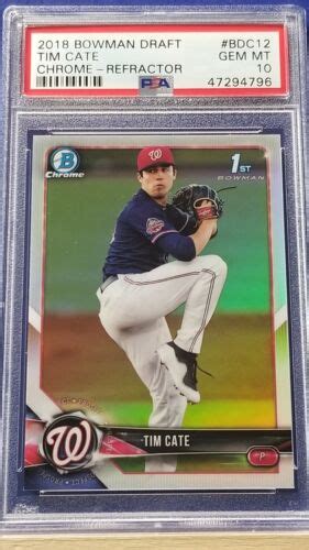 Tim Cate 2018 Bowman Draft Chrome Refractor PSA 10 EBay