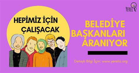 Dünyayı Kurtarmaya Hazır Belediye Başkanları Arıyoruz Yereliz