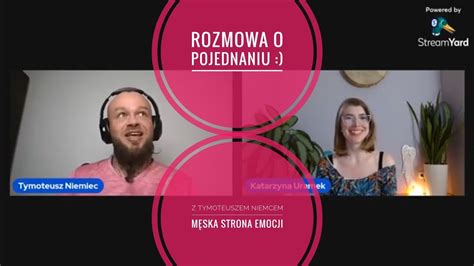 POJEDNANIE rozmowa z Tymoteuszem Nimcem z Męska Strona Emocji YouTube