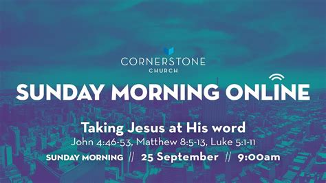 Sunday Morning September Am Taking Jesus At His Word Youtube