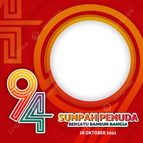 Gambar Twibbon Sumpah Pemuda Berjuang Semangat Oktober Png Dan