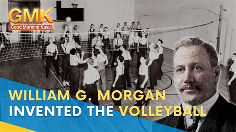 William G Morgan Invented The Volleyball Today In History Youtube