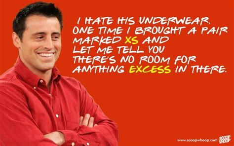 25 Adorable Quotes By Joey That Explain Why He’s The Most Loveable Character In F.R.I.E.N.D.S ...