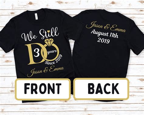 We Still Do Shirts Personalized Anniversary Shirts For Husband And