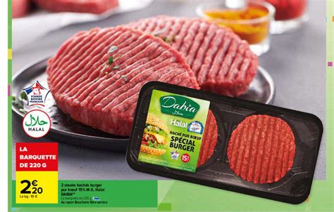 Promo Steaks Hach S Burger Pur B Uf M G Halal Dabia Chez