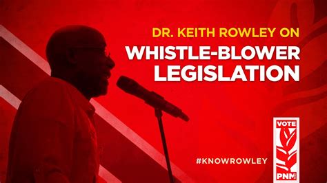 Dr Keith Rowley On Whistle Blower Legislation Youtube