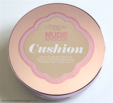 Loreal Nude Magique Cushion Foundation Review Shimmer Glam