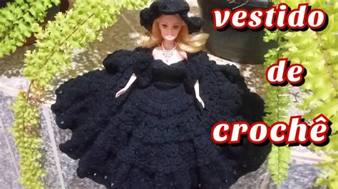 vestido de crochê para Barbie YouTube