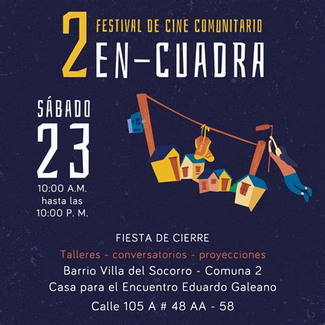 Segundo Festival De Cine Comunitario En Cuadra Mi Comuna Dos