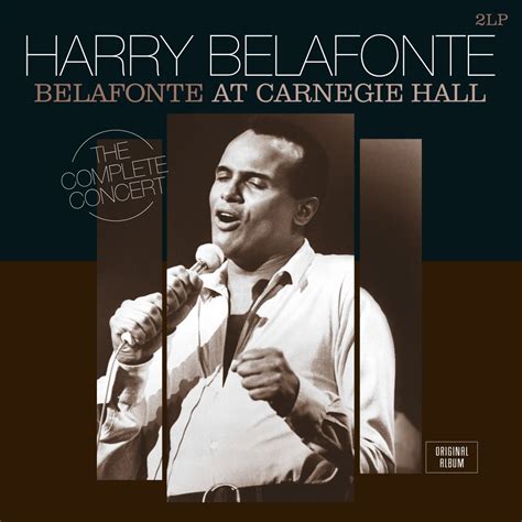 Belafonte Harry Belafonte At Carnegie Hall Amazon Music