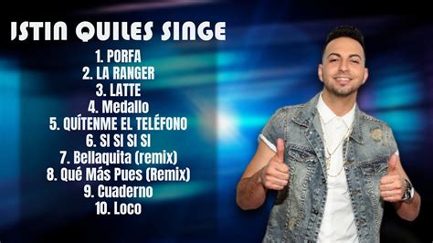 Justin Quiles Singer 2024 S Music Hits Roundup Ultimate Chart Toppers