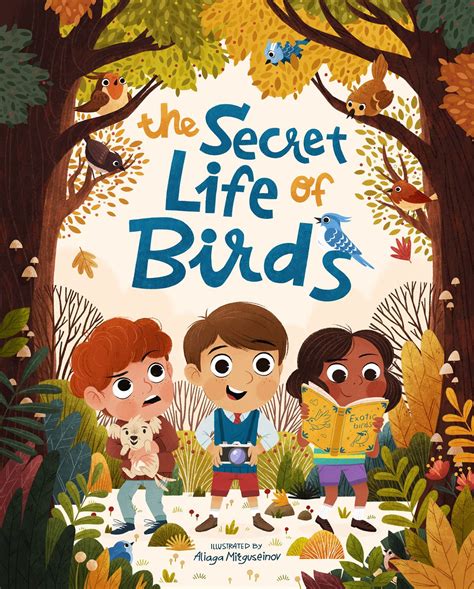 The Secret Life Of Birds Picture Book Book Illustration Design Book Illustration Layout