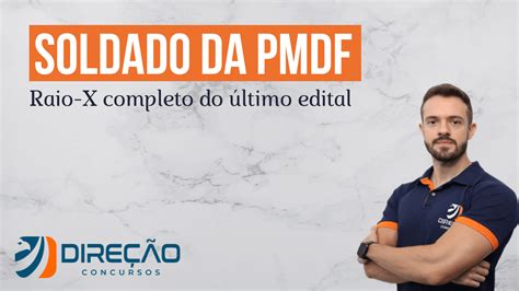 Concurso PMDF veja o que mais caiu na última prova para Soldado