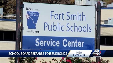 Fort Smith School Board Prepares To Issue Bonds Youtube