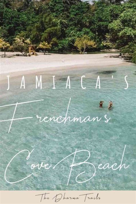 Guide To Visiting Frenchman S Cove Jamaica Jamaica Travel