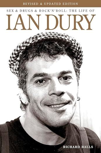 Sex And Drugs And Rock N Roll The Life Of Ian Dury Uk