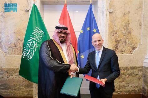 Saudi Arabia And Austria Sign MoU For Economic Cooperation MAAAL NEWS