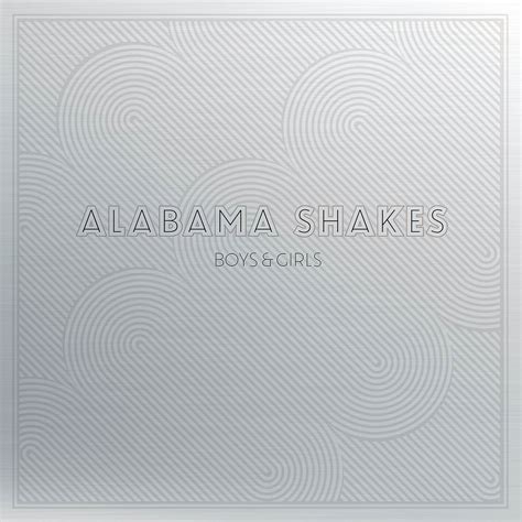 Boys & Girls (10 Year Deluxe Edition) | Alabama Shakes