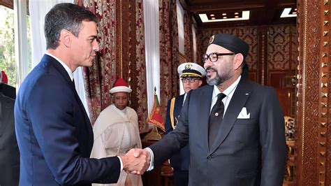 Mohammed Vi Re Oit Pedro S Nchez Au Maroc