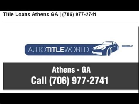 Title Loans Athens Ga Youtube