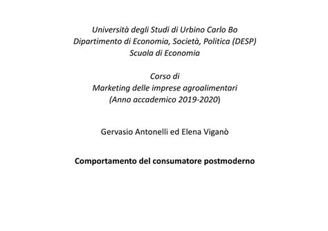 Riassunto Riguardante Il Comportamento Del Consumatore Postmoderno