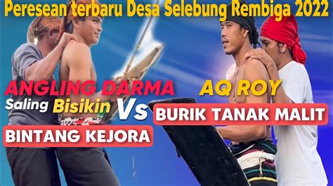 Angling Darma Aq Roy Saling Bisikin Bintang Kejora Vs Burik Tanak