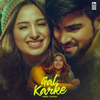 Gal Karke Lyrics in Punjabi, Gal Karke Gal Karke Song Lyrics in English ...