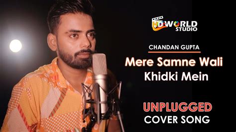 Mere Samne Wali Khidki Mein | Unplugged Cover Song | Padosan - YouTube