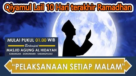 LIVE Sholat Qiyamul Lail Masjid Jami Al Hidayah Donowarih 1 4