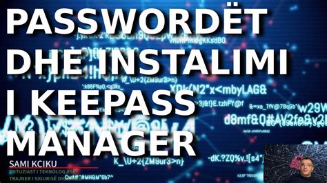 Password T Dhe Instalimi I Keepas Password Manager Youtube