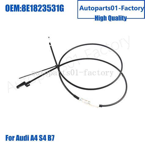 8e1823531g Hood Latch Release Cable Handle Line For Audi A4 S4 B7 2005 2009 Ebay