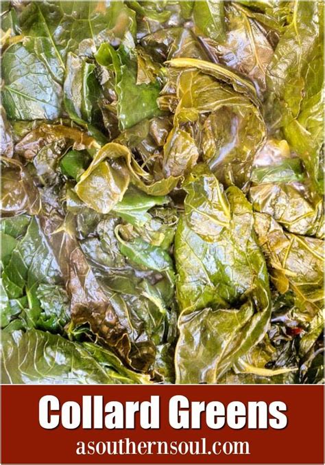 These Collard Greens Are Tender With A Subtle Flavor Of Sweet Heat If You Love Greens Then