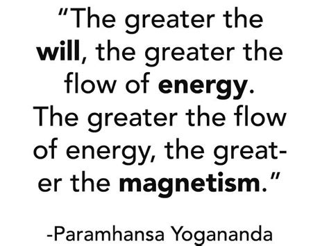 Energy And Will Power Axiom Of Paramhansa Yogananda For Energization