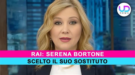 Serena Bortone Scelto Il Suo Sostituto YouTube