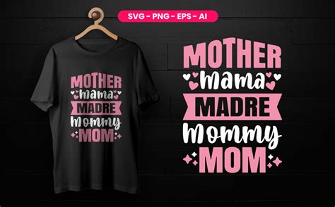 Mother Mama Madre Mommy Mom Graphic By Rajjdesign · Creative Fabrica