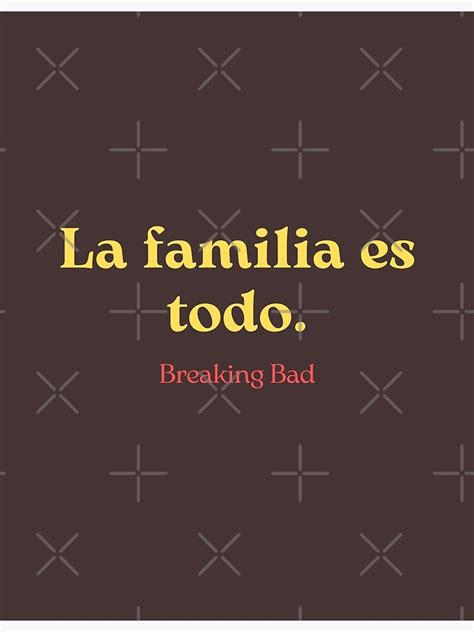 Lámina fotográfica La familia es todo Breaking Bad por hexagon x