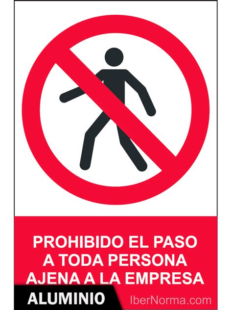 Señal Aluminio Prohibido el paso a toda persona ajena a la empresa