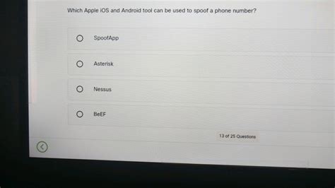 Which Apple iOS and Android tool can be used to spoof a phone number? A...