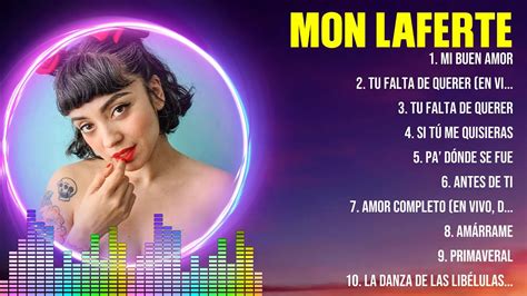 Mon Laferte Mix Éxitos Lo Mas Nuevo 2024 Lo Mejor Canciones YouTube