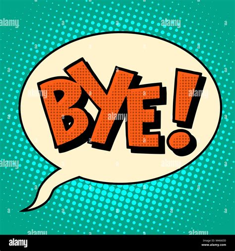 Goodbye bye comic bubble text Stock Photo - Alamy