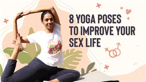 Yoga Postures For Good Sex Life Youtube