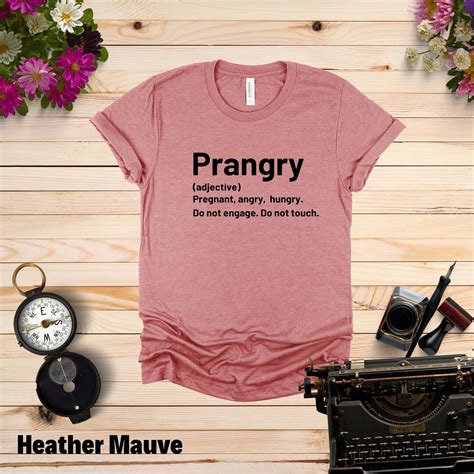 Prangry Definition Shirt Pregnant Mom Shirt Pregnancy Etsy